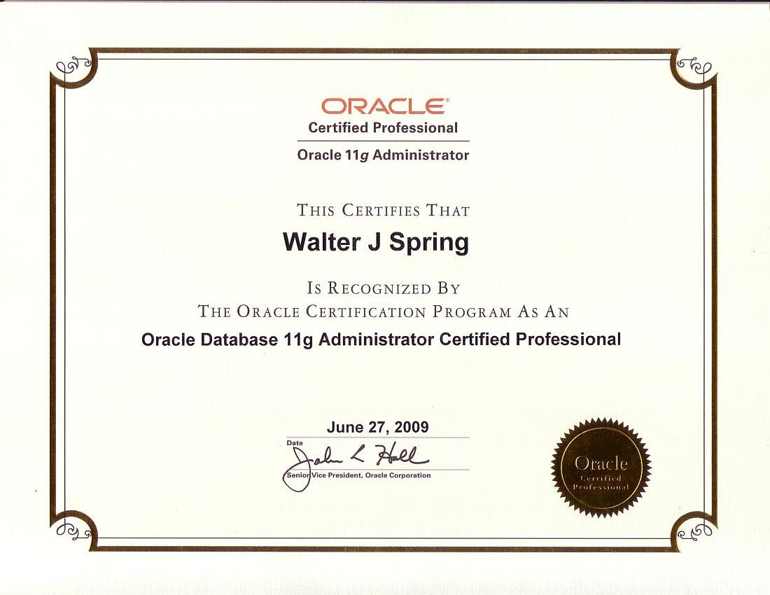 Oracle 11g DBA Certified Professional